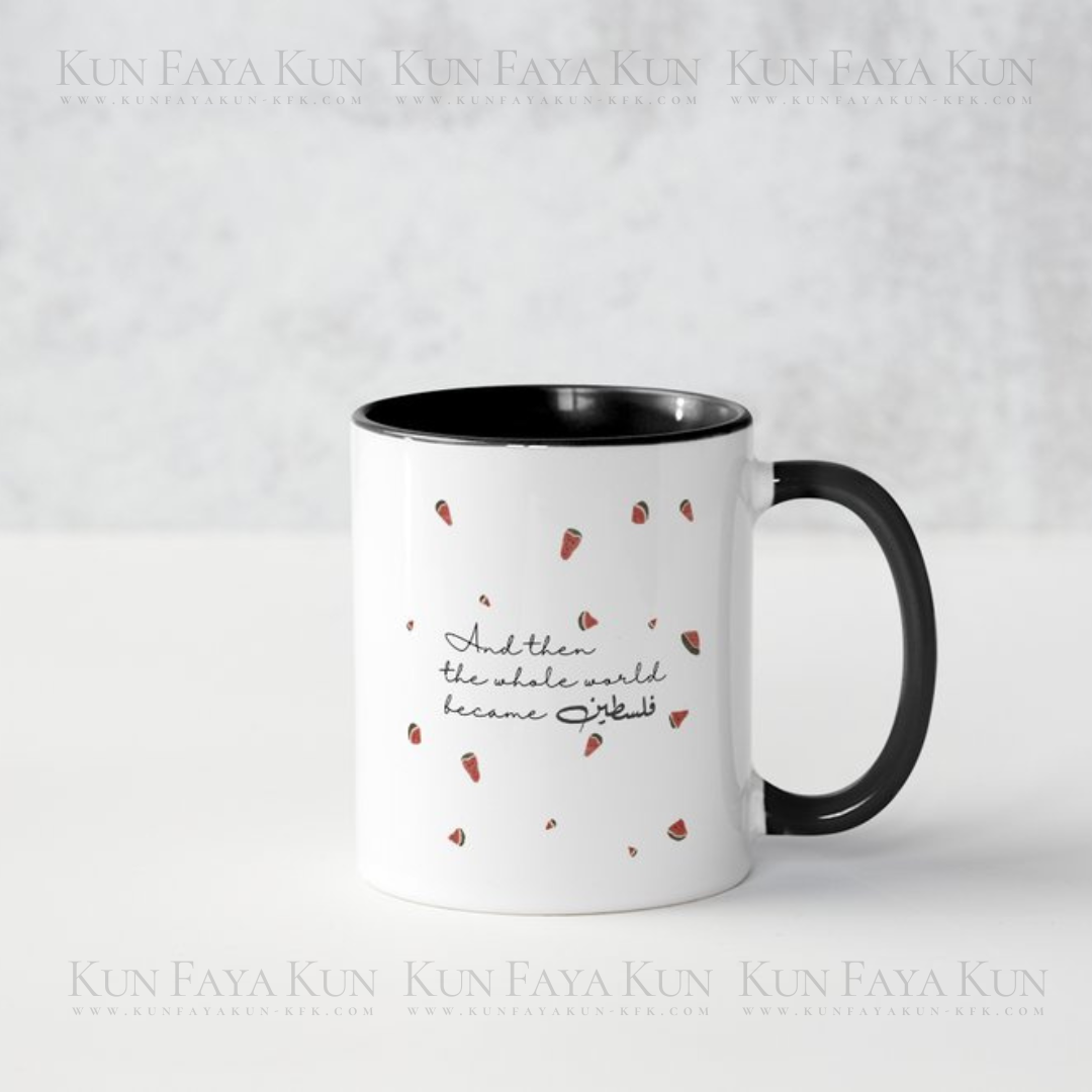 “Then the Whole World Became Palestine” Mug